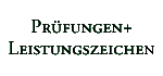 Leistung+Pr&uuml;fungen