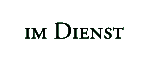 Im Dienst